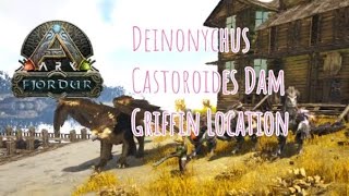 Ark フィヨルド編 21 デイノニクスの巣とカストロイデスのダムとグリフィンと Deinonychus Castoroides Dam Griffin Location Youtube