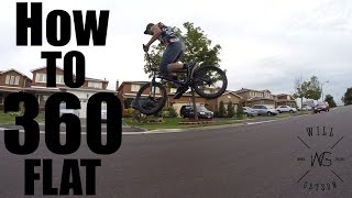 How to 360 flat BMX.