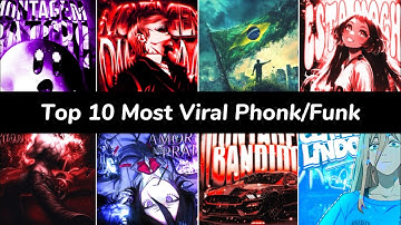 TOP 10 MOST VIRAL PHONK/FUNK 2025🎵