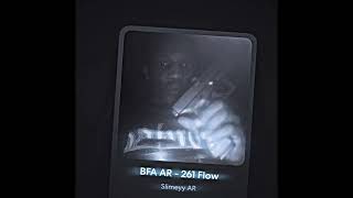 Bfa Ar - 261 Flow Official Audio