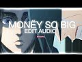 Mony so big edit audio  yeat  eren y grisha  tiktok remix