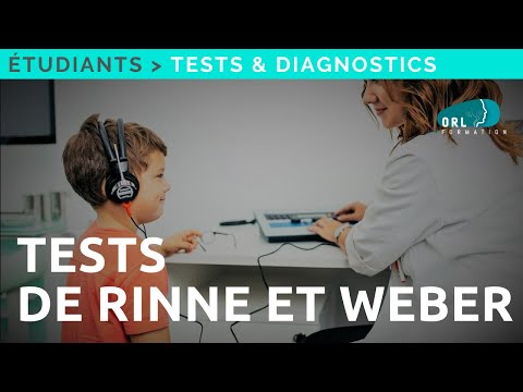 Les tests de Rinne et de Weber (acoumétrie) | Formation Étudiant