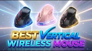 Best Vertical Wireless Mouse