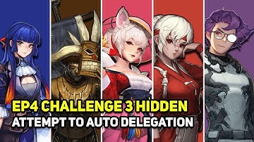 Crusaders Quest - EP4 Challenge 3 Hidden Fail Auto Delegation Yeowoodong Woompa Kaori Aubrey Frantz