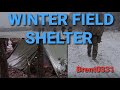 INFANTRYMAN&#39;S GUIDE: Winter Field Shelter - Von Reck