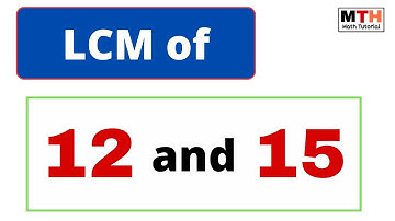 LCM van 12 en 15 || LCM van 12 15