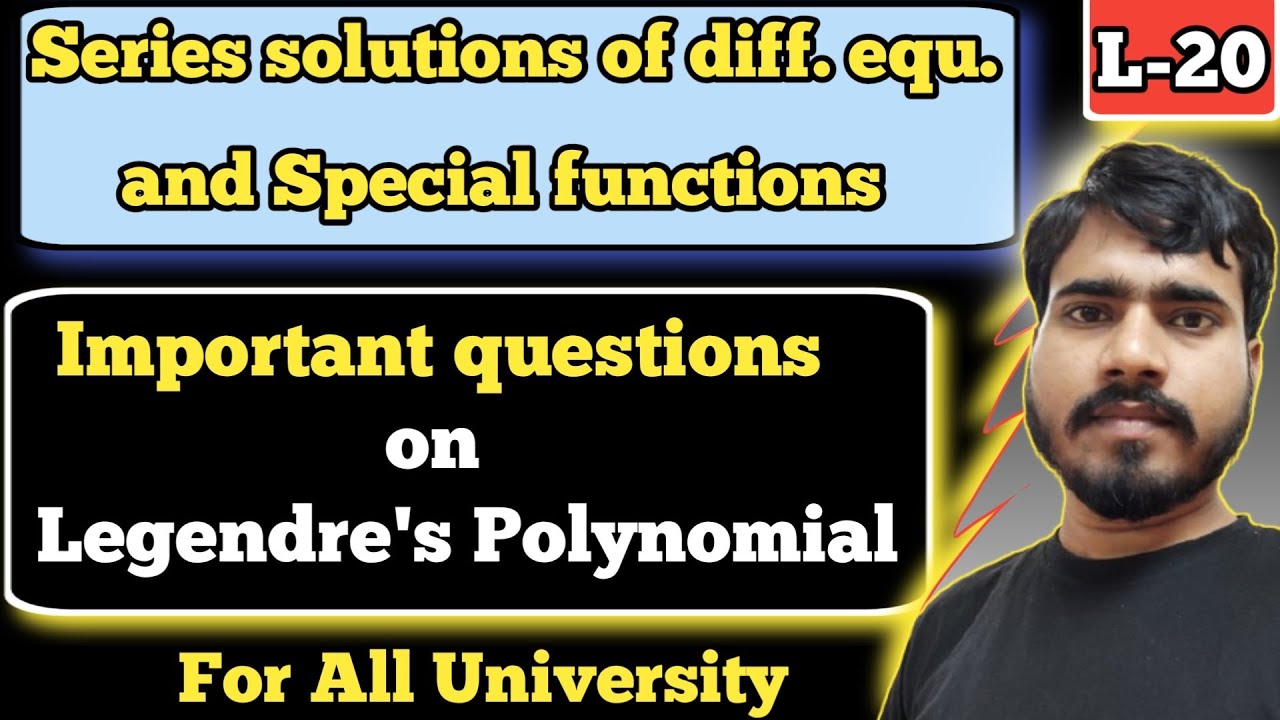 Important questions on Legendre's Polynomial