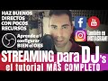 Streaming para DJs! emite BIEN en Instagram, Facebook, Youtube... todo con OBS y pocos recursos!