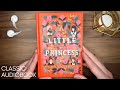 A LITTLE PRINCESS by F. H. Burnett | Full Audiobook, Unabridged with Text, Read in British English