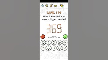 Brain challenge puzzle level 179 Move 1 matchstick to make a biggest number Walkthrough