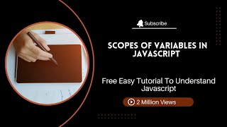 Exclusive 12. Scopes of Variable in Javascript | tutorial | coding Details
