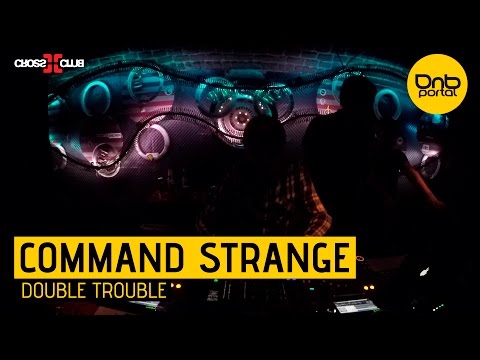 Command Strange - Double Trouble | Drum and Bass