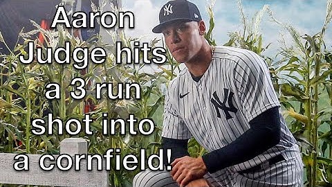 Aaron Judge hits a 3 Run bomb into a cornfield…. Yes I said Cornfield!!!!