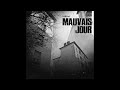 Le k  mauvais jour son officiel