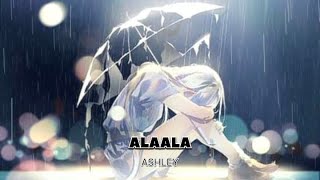 Alaala - Ashley (Unrelease)