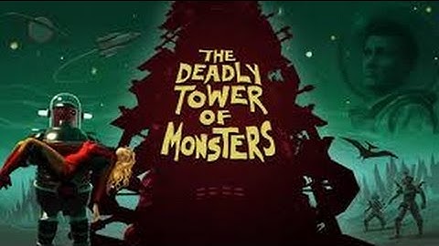 The Deadly Tower of Monsters part 6 - 100% Walkthrough / Trophy guide