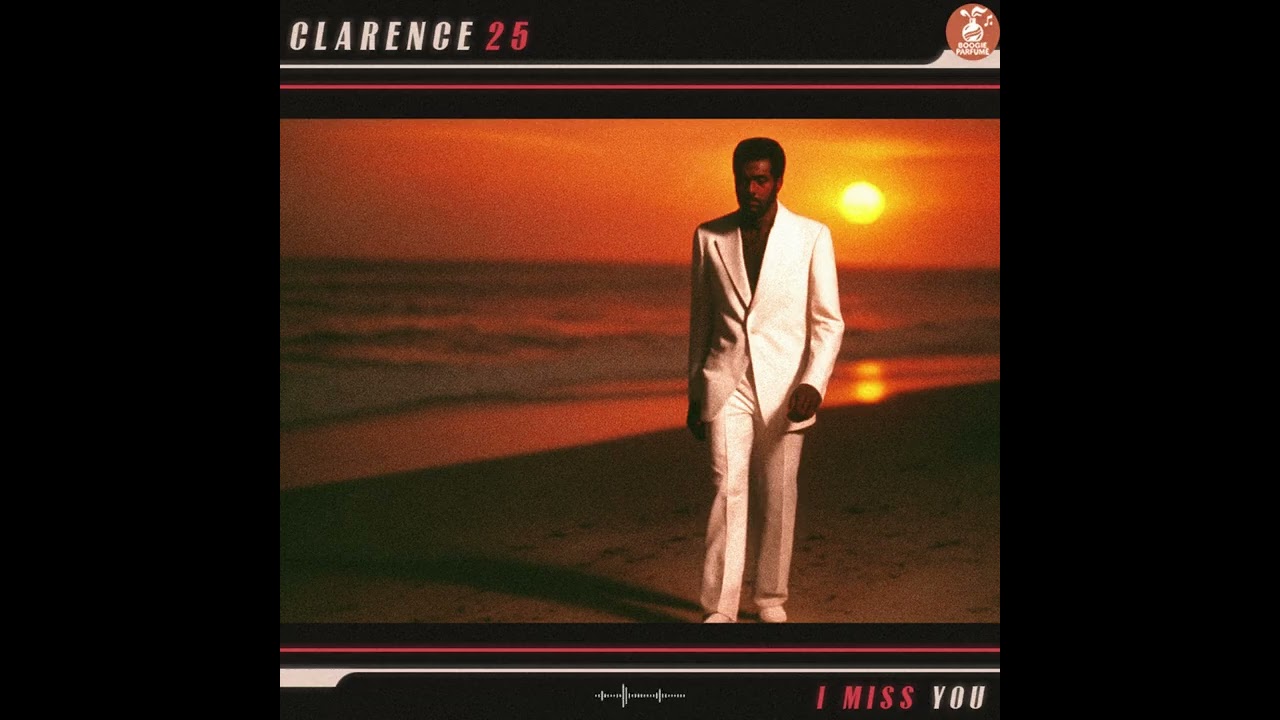 Clarence 25 - I Miss You (1982) - YouTube