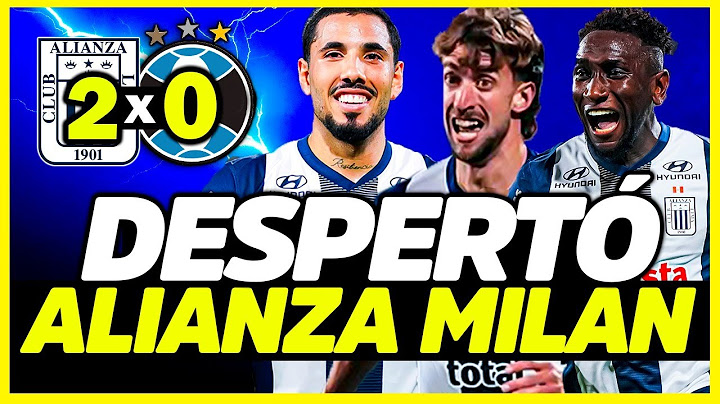 CORAZÓN PARA GANAR: ALIANZA LIMA SE BAILÓ A GREMIO (2-0) | ANÁLISIS COPA SUDAMERICANA