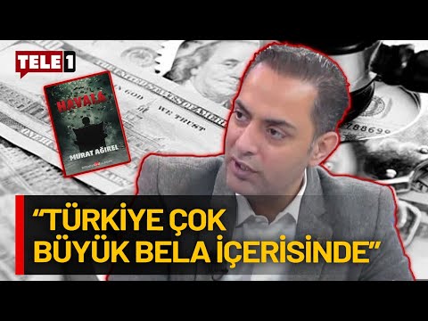Murat Ağırel kara para skandallarının iç yüzü Havala'yı TELE1'de anlattı