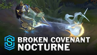 broken-covenant-nocturne-skin-spotlight-pre-release-pbe-preview-league-of-legends