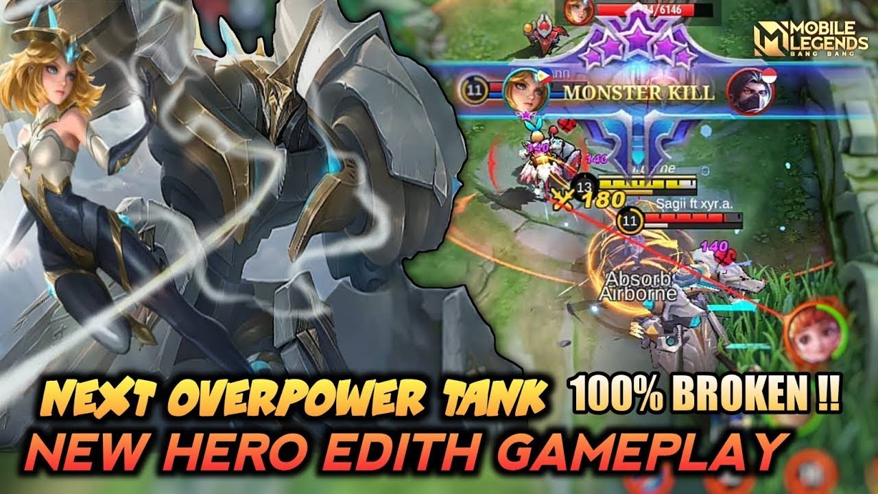 EDITH BUILD OVER POWER TANK 100% BROKEN - GAME PLAY MLBB - YouTube