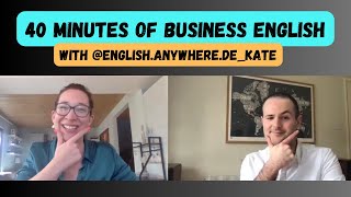 40 minutes of Business English with @English.anywhere.de_kate 🇨🇦 🇬🇧 by englishwithlewis 842 views 1 month ago 37 minutes