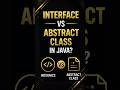Interface vs Abstract Class in Java | Key Differences Explained #java