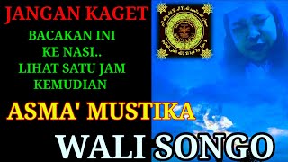 JANGAN KAGET !! LANGSUNG TERBUKTI, ASMA' MUSTIKA WALI SONGO