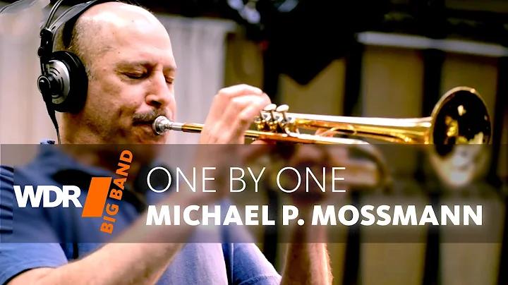 Michael Philip Mossman feat. by WDR BIG BAND:  One...
