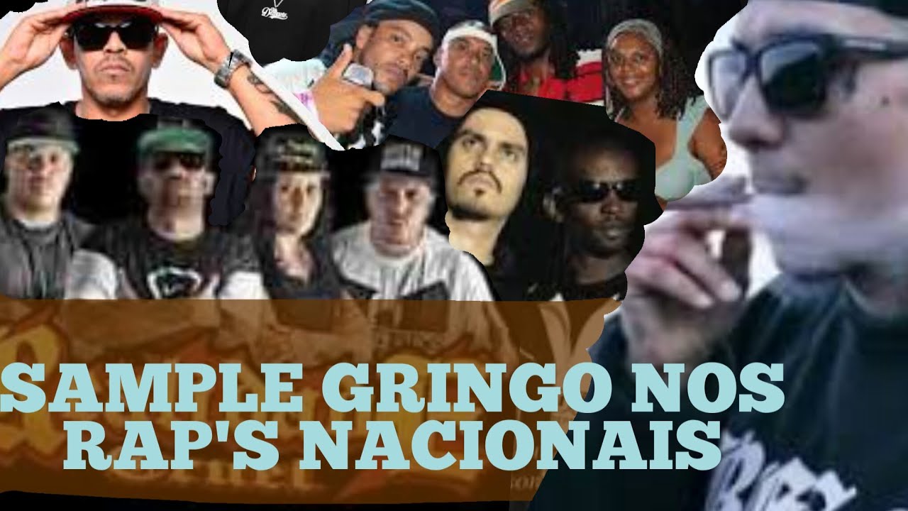 MUSICAS DE RAP NACIONAL SAMPLEADAS DE GRINGO - YouTube