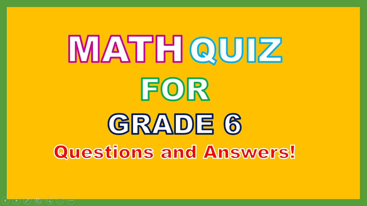 Math Quiz for kids| check your knowledge of math| 6th grader math test