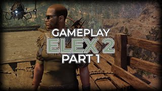 Hasu Plays ELEX II | Ultra Difficulty | Part 1