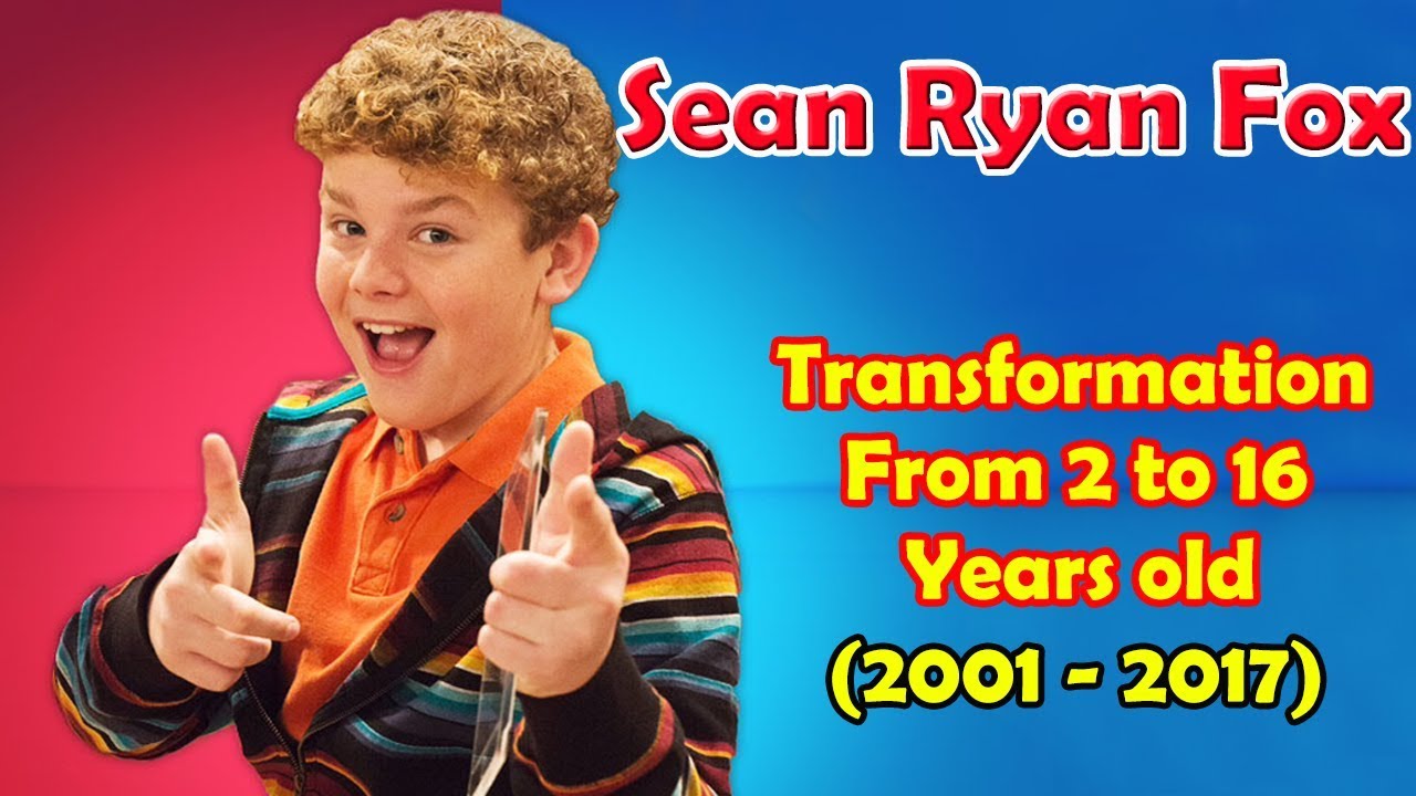 Sean Ryan Fox Transformation From 2 To 16 Years Old Youtube