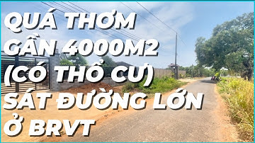 Cần Bán lô đất vườn.3900m2.có thổ cư ,khu dân cư. tiện ít đầy đủ .ở BRVT.