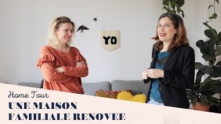 UNE MAISON FAMILIALE RENOVEE