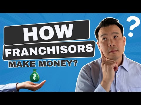 How Franchisors Make Money