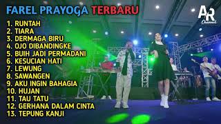 FAREL PRAYOGA FULL ALBUM TERBARU 2022 || RUNTAH, TIARA, DERMAGA BIRU
