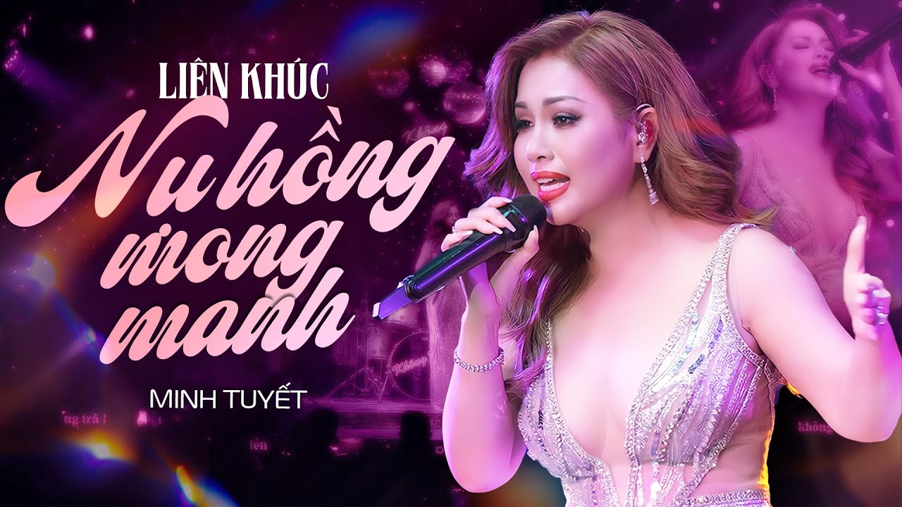 LK Nụ Hồng Mong Manh & Gọi Thầm Tên Anh - Minh Tuyết live at #PhongTraKhongTen