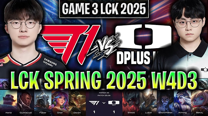 T1 vs DK GAME 3 LCK SPRING 2025 W4D3 | T1 vs DPLUS KIA G3 LCK 2025