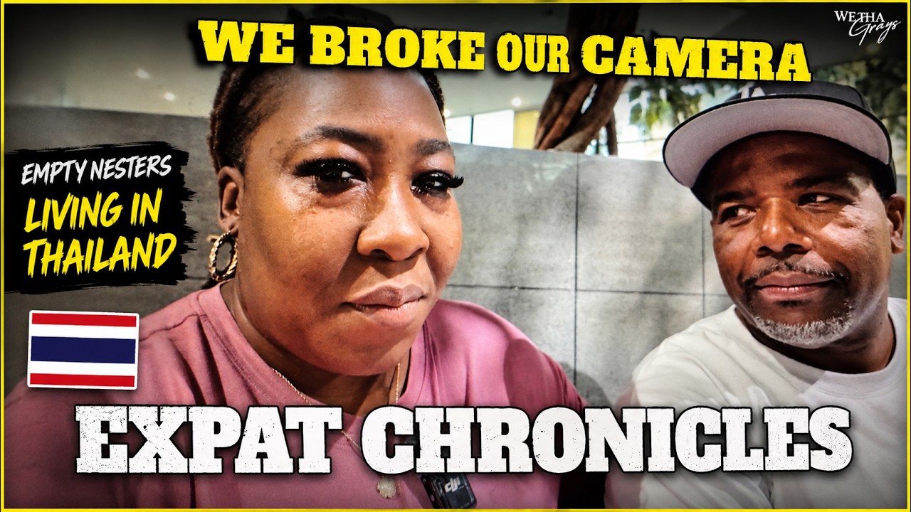 We BROKE Our Camera! 😩 What Do We Do Now? | Expat Life in Thailand 🇹🇭