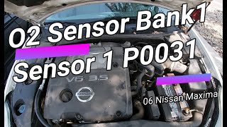Replacing the Oxygen Sensor Bank 1 Sensor 1 (codes P0031 & P1148) on a 2006 Nissan Maxima 3.5L V6.