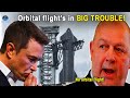 FAA continues to STOP SpaceX Starship orbital flight!