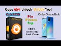 How To Unlock Oppo Cph2239 Unlock Pin pattarn Frp unlock Tool | Oppo A54 Unlock With Unlock Tool