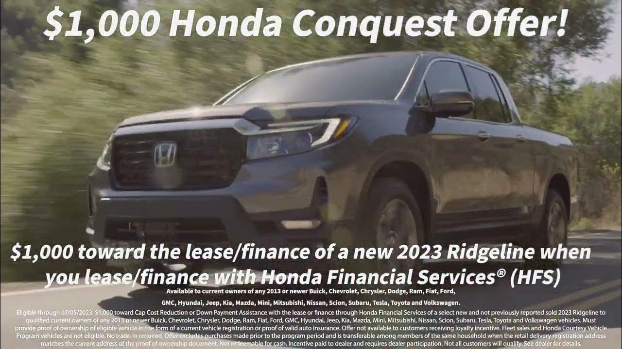 1,000 Honda Ridgeline Conquest Offer! YouTube