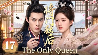 【MULTISUB】▶EP17🔥A Ruthless Minister Uses a Palace Maid as a Pawn…But Ends Up Falling for Her!