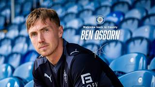Welcome back to County | Summer Signing Ben Osborn | Interview