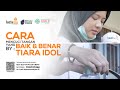 Mencuci Tangan Baik & Benar | by Tiara Anugrah Indonesian Idol