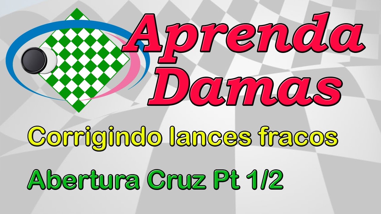 Jogo de Damas - Um lance forte na Abertura Cruz 