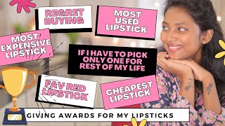 Most used lipstick:regret purchasing?if I hav 2 pick 1 lipstick for rest of my life?awards ??