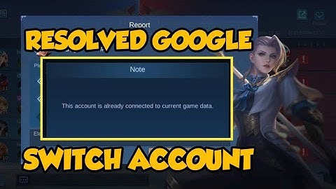 HOW TO FIX ACCOUNT IS ALREADY CONNECTED TO CURRENT GAME DATA ERROR IN MOBILE LEGENDS 2021